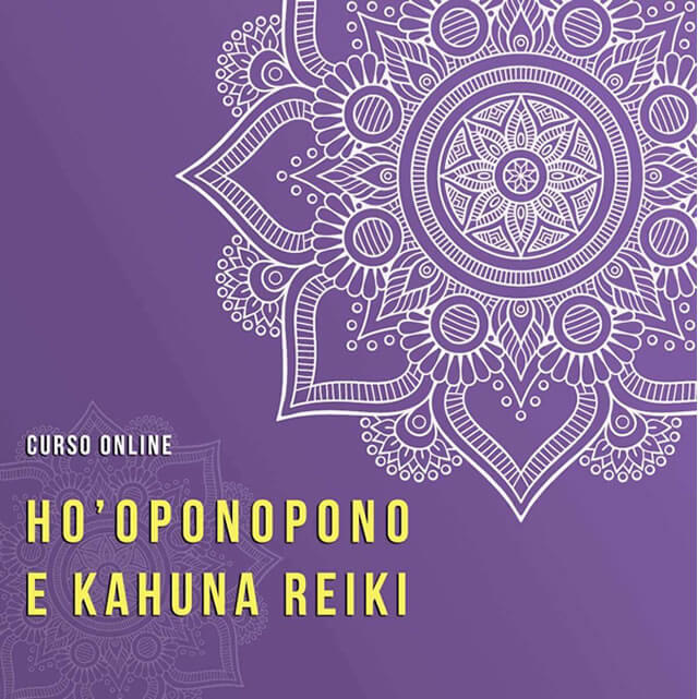 Curso Ho'oponopono e Kahuna Reiki